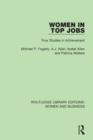 Women in Top Jobs : Four Studies in Achievement - Book