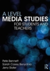 A Level Media Studies : The Essential Introduction - Book