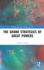 The Grand Strategies of Great Powers - Book
