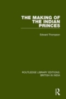 The Making of the Indian Princes - Book