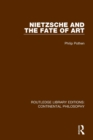 Nietzsche and the Fate of Art - Book