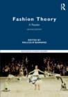 Fashion Theory : A Reader - Book