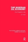 The Nigerian Oil Economy : From Prosperity to Glut - Book