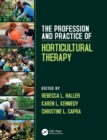 The Profession and Practice of Horticultural Therapy - Book