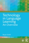 Technology in Language Learning: An Overview - Book