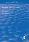 European Union Law : Volume II: Towards a European Polity? - Book