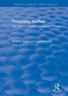 Consuming the Past : The Medieval Revival in fin-de-siecle France - Book