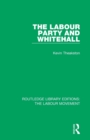 The Labour Party and Whitehall - Book