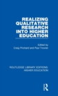 Realizing Qualitative Research into Higher Education - Book
