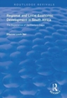 Regional and Local Economic Development in South Africa : The Experience of the Eastern Cape - Book