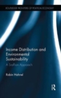 Income Distribution and Environmental Sustainability : A Sraffian Approach - Book