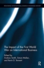 The Impact of the First World War on International Business - Book