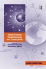 Global Culture: Consciousness and Connectivity - Book