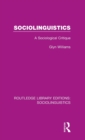 Sociolinguistics : A Sociological Critique - Book