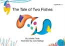 The Tale of Two Fishes : A Story about Resilient Thinking - Book