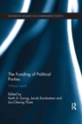 The Funding of Political Parties : Where Now? - Book