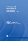 Detention and Occupation in International Humanitarian Law - Book