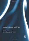 Thinking Politically about HIV - Book
