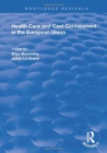 Health Care and Cost Containment in the European Union - Book