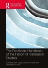 The Routledge Handbook of the History of Translation Studies - Book