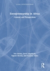 Entrepreneurship in Africa : Context and Perspectives - Book