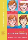 First Steps to Emotional Literacy : A Programme for Children in the FS & KS1 and for Older Children who have Language and/or Social Communication Difficulties - Book