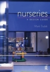 Nurseries: A Design Guide - Book