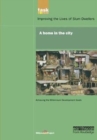 UN Millennium Development Library: A Home in The City - Book