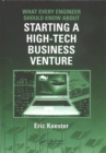What Every Engineer Should Know About Starting a High-Tech Business Venture - Book