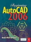 Beginning AutoCAD 2006 - Book