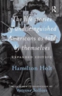 The Life Stories of Undistinguished Americans as Told by Themselves : Expanded Edition - Book
