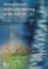 Untangled Web : Developing Teaching on the Internet - Book