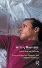 Writing Business : Genres, Media and Discourses - Book