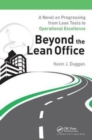 Beyond the Lean Office : A Novel on Progressing from Lean Tools to Operational Excellence - Book