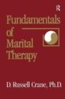 Fundamentals Of Marital Therapy - Book
