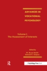 Advances in Vocational Psychology : Volume 1: the Assessment of interests - Book