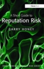 A Short Guide to Reputation Risk - Book