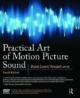 Practical Art of Motion Picture Sound - Book