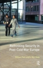 Rethinking Security in Post-Cold-War Europe - Book