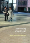 Approaching Urban Design : The Design Process - Book