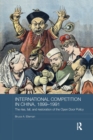 International Competition in China, 1899-1991 : The Rise, Fall, and Restoration of the Open Door Policy - Book
