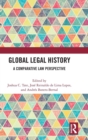 Global Legal History : A Comparative Law Perspective - Book