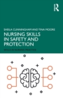Nursing Skills in Safety and Protection - Book