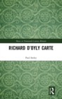 Richard D’Oyly Carte - Book