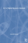 A-Z of Digital Research Methods - Book