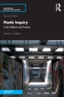 Poetic Inquiry : Craft, Method and Practice - Book
