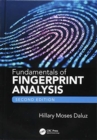 Fundamentals of Fingerprint Analysis, Second Edition - Book