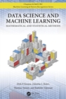 Data Science and Machine Learning : Mathematical and Statistical Methods - Book