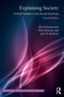 Explaining Society : Critical Realism in the Social Sciences - Book