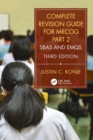 Complete Revision Guide for MRCOG Part 2 : SBAs and EMQs - Book